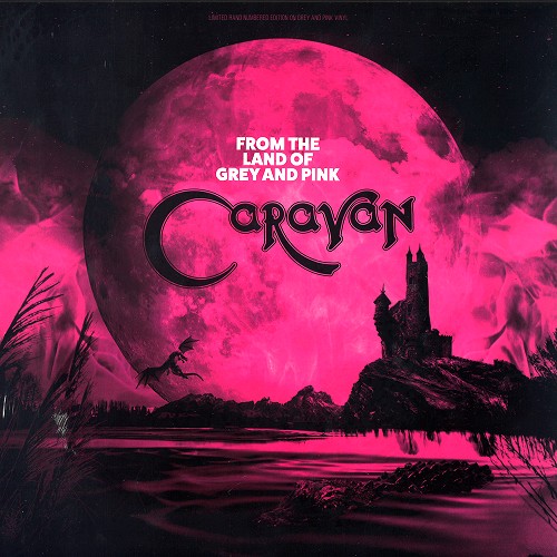 CARAVAN (PROG) / キャラバン / FROM THE LAND OF GREY AND PINK: LIMITED 500 COPIES COLOURED VINYL EDITION  - LIMITED VINYL
