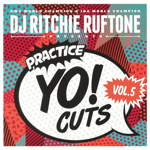 DJ RITCHIE RUFTONE / PRACTICE YO CUTS VOL.5 12"