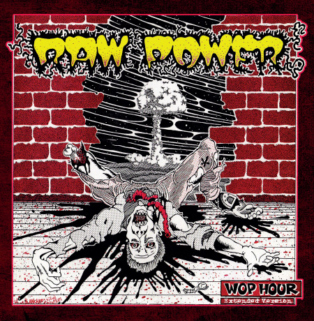 RAW POWER / WOP HOUR - EXTENDED VERSION (LP) (DIE HARD)
