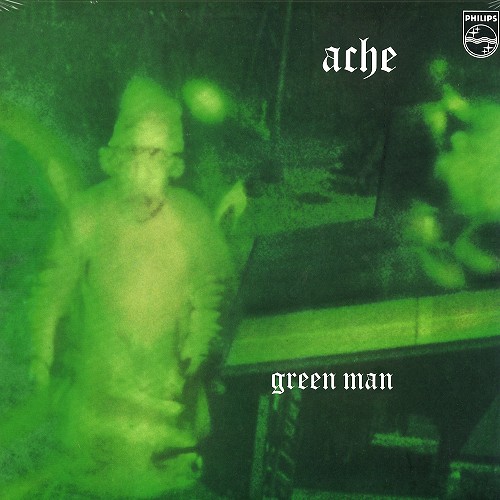 ACHE / エイク / GREEN MAN: RSD 2018 LIMITED GREEN COLOURED VINYL - 180g LIMITED VINYL/2018 REMASTER
