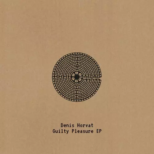 DENIS HORVAT / GUILTY PLEASURE EP