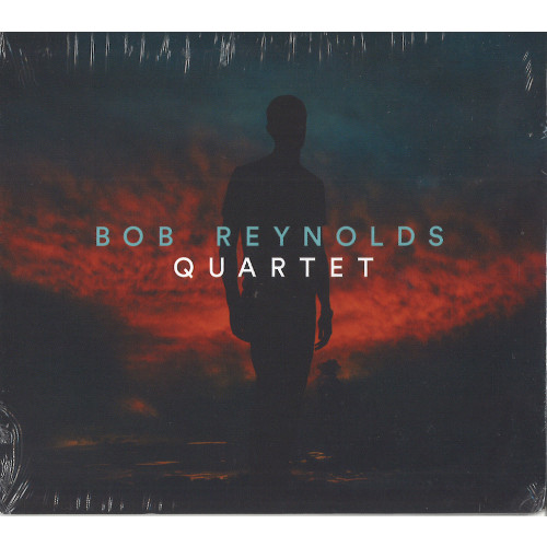 BOB REYNOLDS / ボブ・レイノルズ / Quartet