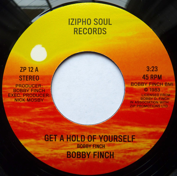 BOBBY FINCH / GET A HOLD OF YOURSELF(7'')