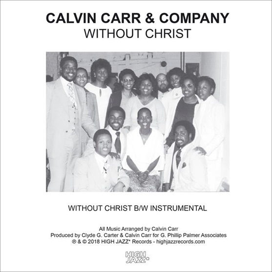 CALVIN CARR & COMPANY / WITHOUT CHRIST / INST(7'')