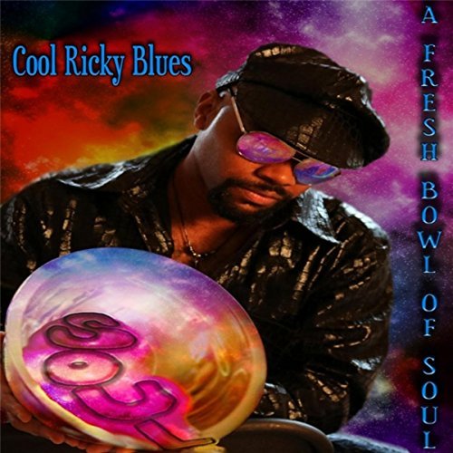 COOL RICKY BLUES / クール・リッキー・ブルース / FRESH BOWL OR SOUL(CD-R)