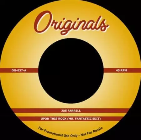JOE FARRELL / THE ARTIFACTS / UPON THIS ROCK (MR. FANTASTIC EDIT) / WHASSUP NOW MUTHAFUCKA 7"
