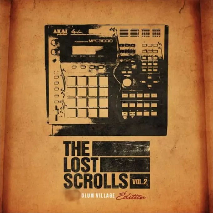THE LOST SCROLLS VOL. 2 - SLUM VILLAGE EDITION 