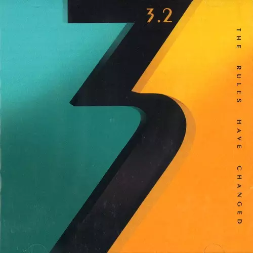 3.2 / スリー・ポイント・トゥー / THE RULES HAVE CHANGED