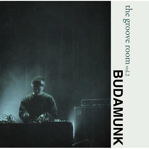 BUDAMUNK / GrooveRoom vol.2