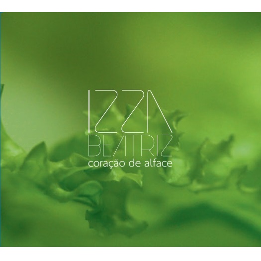 IZZA BEATRIZ / イッサ・ベアトリス / CORACAO DE ALFACE
