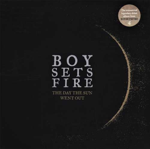 BOY SETS FIRE / ボーイ・セッツ・ファイア / DAY THE SUN WENT OUT (LP)