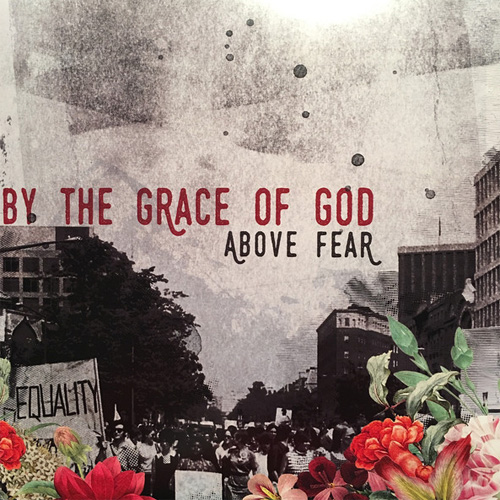 BY THE GRACE OF GOD / バイザグレイスオブゴッド / ABOVE FEAR (12")