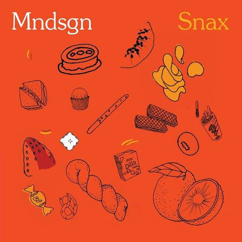 MNDSGN / SNAX "LP"