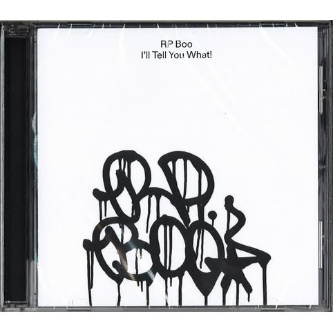 RP BOO / RP・ブー / I'LL TELL YOU WHAT!