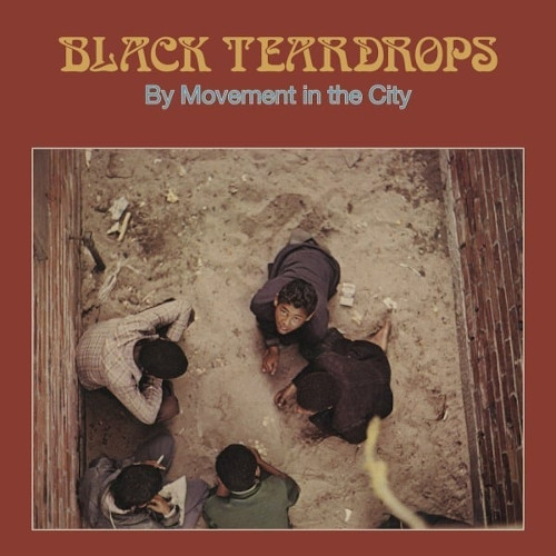 MOVEMENT IN THE CITY / ムーヴメント・イン・ザ・シティ / Black Teardrops(LP)