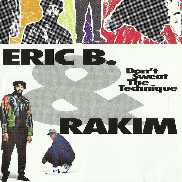 ERIC B. & RAKIM / エリックB. & ラキム / DON'T SWEAT THE TECHNIQUE "2LP"