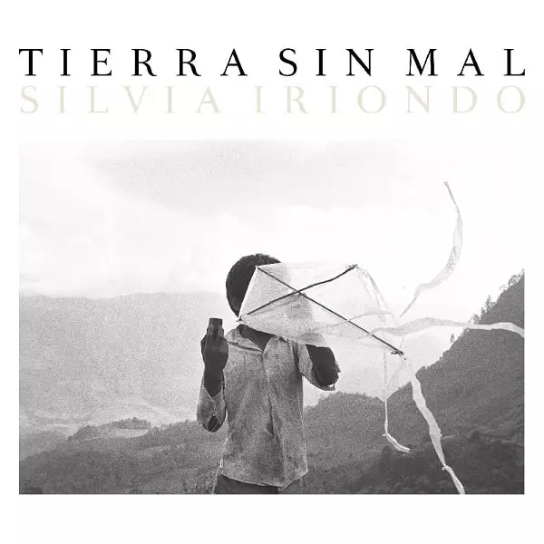 SILVIA IRIONDO / シルビア・イリオンド / TIERRA SIN MAL / ティエラ・シン・マル