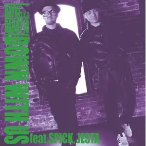 RAYKI a.k.a. DADDY #18 / DOWN WITH US (7INCH)