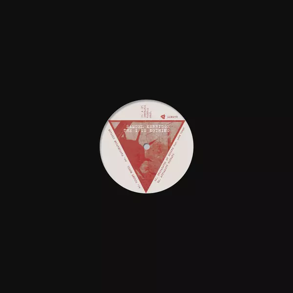 SAMUEL KERRIDGE / THE I IS NOTHING
