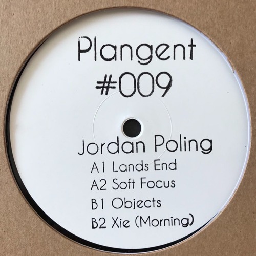 JORDAN POLING / PLANGENT#009