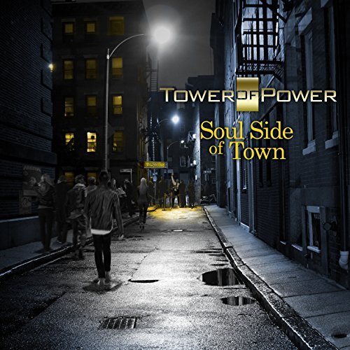 TOWER OF POWER / タワー・オブ・パワー / SOUL SIDE OF TOWN(CD)