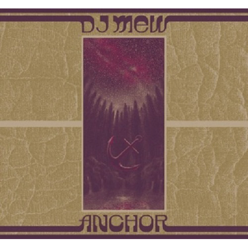 DJ MEW / ANCHOR