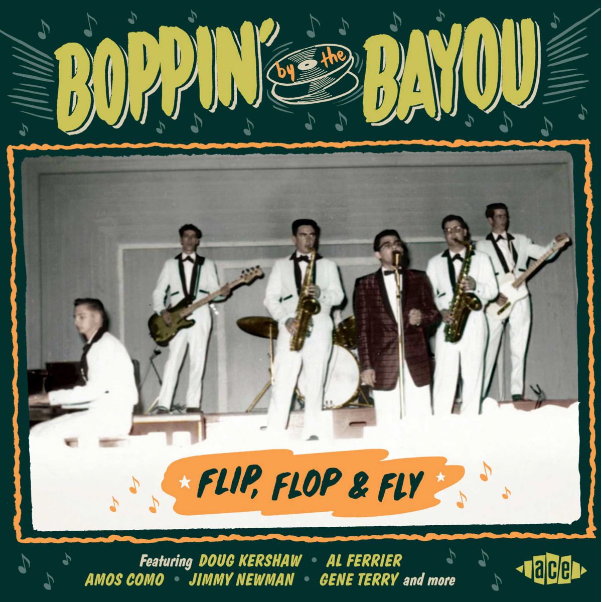 V.A. (BOPPIN' BY THE BAYOU) / BOPPIN' BY THE BAYOU: FLIP, FLOP & FLY