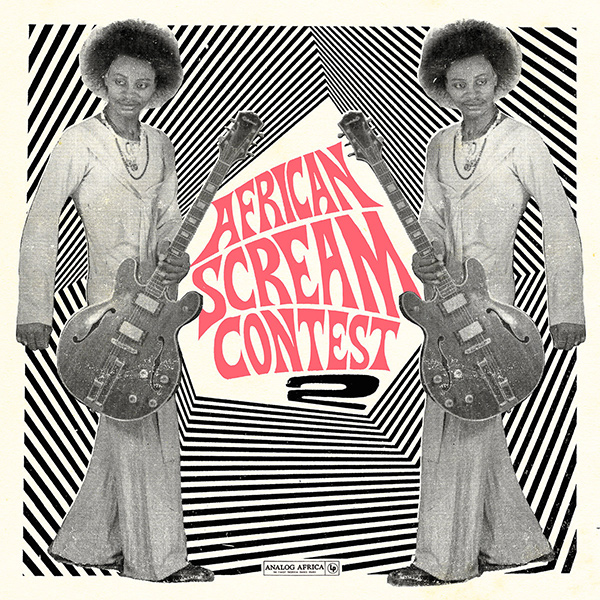 V.A. (AFRICAN SCREAM CONTEST) / オムニバス / アフリカン・スクリーム・コンテスト 2