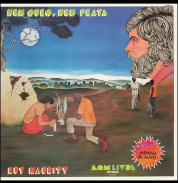 RUY MAURITY / フイ・マウリチー / NEM OURO , NEM PRATA