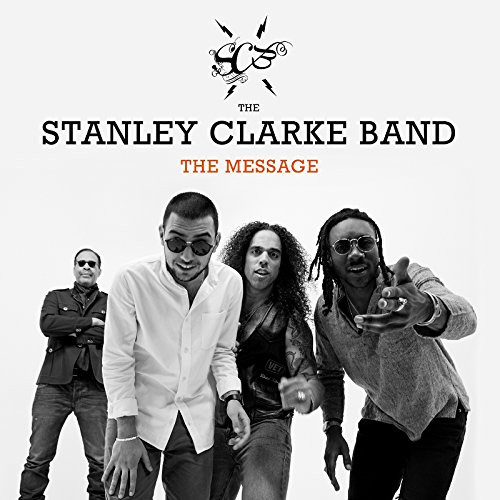 STANLEY CLARKE / スタンリー・クラーク / Message / メッセージ