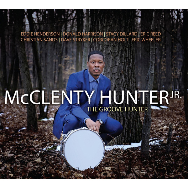 MCCLENTY HUNTER JR. / Groove Hunter