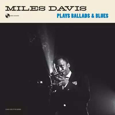 CD マイルス・デイヴィス プレイズ・ブルース&amp;バラッズ  TOCJ5658 Blue Note /00110 Plays Ballads & Blues(LP/180g)/MILES DAVIS/マイルス