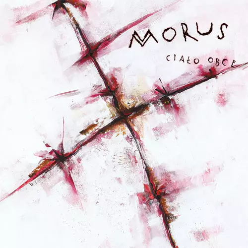 MORUS / CIALO OBCE (LP)