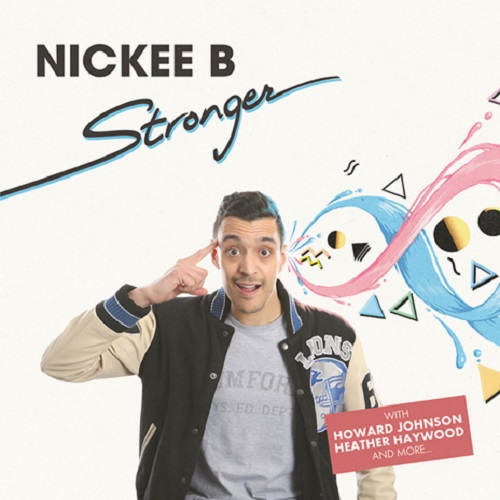 NICKEE B / STRONGER (LP)
