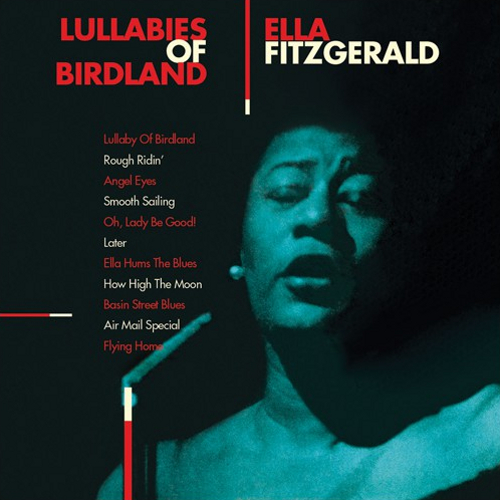 ELLA FITZGERALD / エラ・フィッツジェラルド / Lullabies of Birdland
