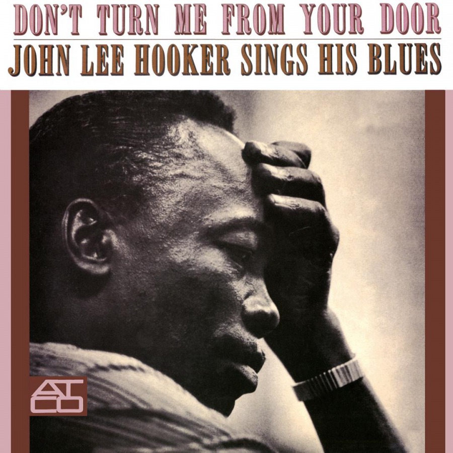 JOHN LEE HOOKER / ジョン・リー・フッカー / DON'T TURN ME FROM YOUR DOOR (LP)