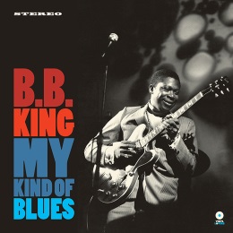 B.B. KING / B.B.キング / MY KINE OF BLUES (+2 BONUS) (LP)