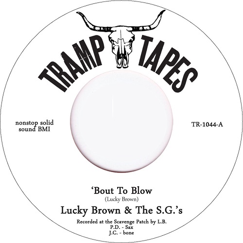 LUCKY BROWN / ラッキー・ブラウン / BOUT TO BLOW / SAINTS & BEGGARS (7")
