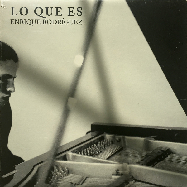 ENRIQUE RODRIGUEZ(piano) / Lo que es(LP)