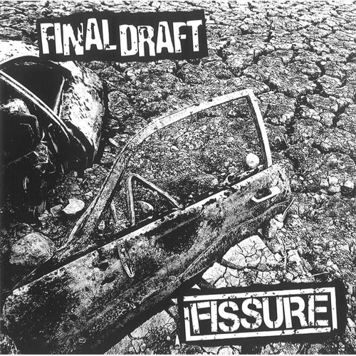 FINAL DRAFT : FISSURE / SPLIT (7")