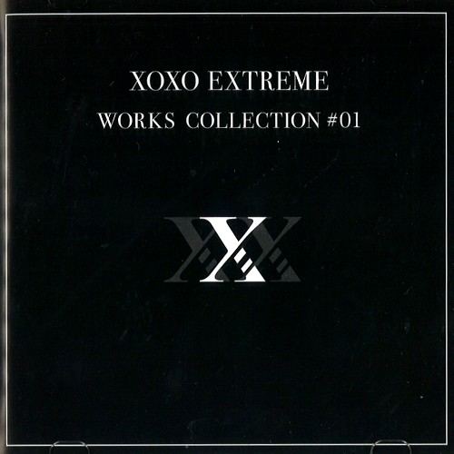 XOXO EXTREME / WORKS COLLECTION #01 / ワークス・コレクション#1