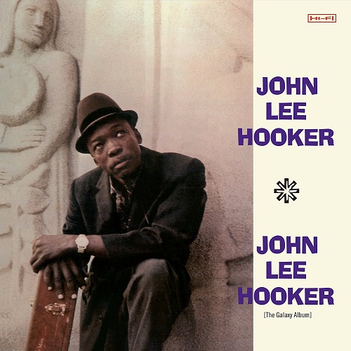 JOHN LEE HOOKER / ジョン・リー・フッカー / GALAXY ALBUM