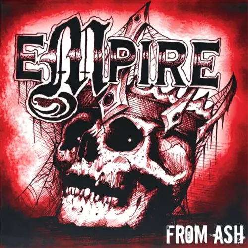 EMPIRE (PUNK/BOSTON) / FROM ASH