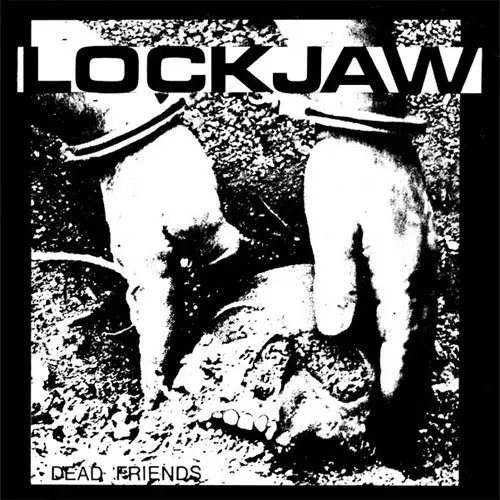 LOCKJAW (US) / DEAD FRIENDS (7")