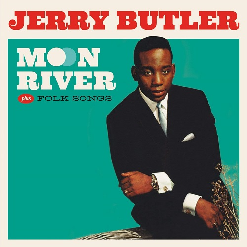 JERRY BUTLER / ジェリー・バトラー / MOON RIVER / FOLK SONGS (+4 BONUS)