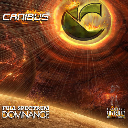 CANIBUS / FULL SPECTRUM DOMINANCE