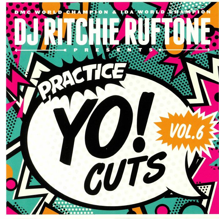 DJ RITCHIE RUFTONE / PRACTICE YO CUTS VOL.6 7"