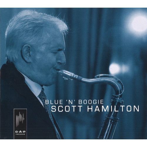 SCOTT HAMILTON / スコット・ハミルトン / Blue 'n' Boogie