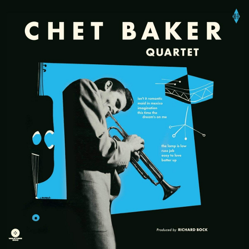 CHET BAKER / チェット・ベイカー / Chet Baker Quartet(LP/180g)