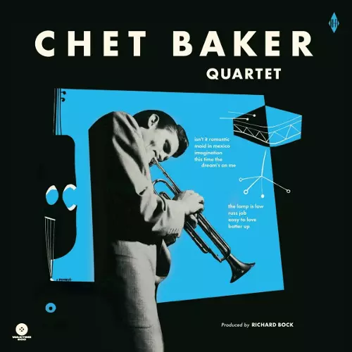 Chet Baker Quartet(LP/180g)/CHET BAKER/チェット・ベイカー/500枚